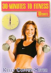 30 Minutes To Fitness: Weights Workout With Kelly