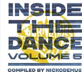Inside the Dance, Volume 5: Compiled by Nickodemus
