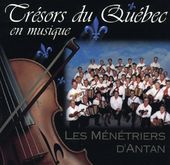 Tresors du Quebec en Musique *
