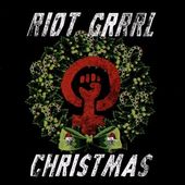 Riot Grrl Christmas