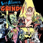 Los Alamos Grind!