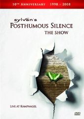 Sylvan's Posthumous Silence, The Show: Live at