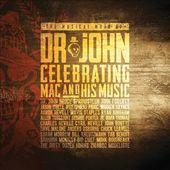 The Musical Mojo of Dr. John: Celebrating Mac &