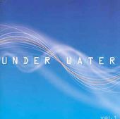 Under Water, Volume 1