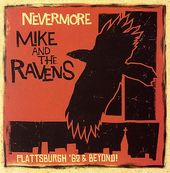 Nevermore: Plattsburgh 62 & Beyond