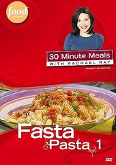 Food Network - Rachael Ray: Fasta Pasta 1