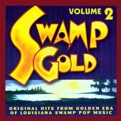 Swamp Gold, Volume 2