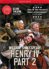 Henry IV, Part 2 (Shakespeare's Globe Theatre)