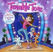 Twinkle Toes [Original Motion Picture Soundtrack]