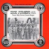 The Uncollected Dick Jurgens & His Orchestra,