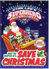 Superhero Kindergarten - How The Super K's Save