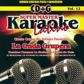 Super Master Karaoke Latino, Volume 12: La Onda