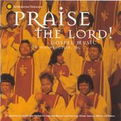 Praise the Lord: Gospel Music in Washington D.C.