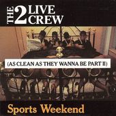 Sports Weekend: As Clean as They Wanna Be, Pt. 2