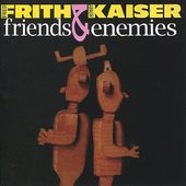 Friends & Enemies (2-CD)