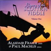 Legacy of the Scottish Fiddle, Volume 1: Classic