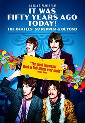 It Was Fifty Years Ago Today! - The Beatles: Sgt.