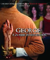 George: A Zombie Intervention (Blu-ray)