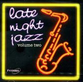 Late Night Jazz: Volume 2