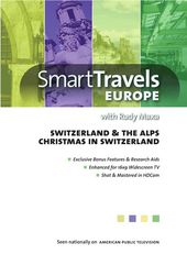 Smart Travels Europe: Switzerland & the Alps /