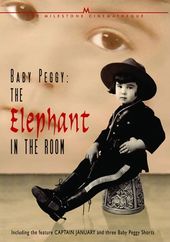Baby Peggy, the Elephant in the Room