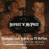 Dupree 'N' McPhee: The 1967 Blue Horizon Session