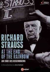 Richard Strauss: At the End of the Rainbow