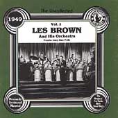 The Uncollected Les Brown & His Orchestra, Volume