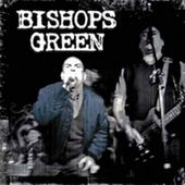Bishops Green [Single]
