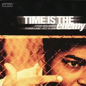 Time Is the Enemy (Live)