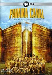American Experience: Panama Canal