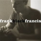Frank Black Francis (2-CD)