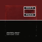 Dicks Picks Vol. 1Tampa, Florida 12/19/73 (Ltd)