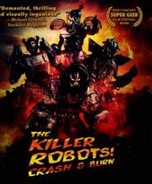 The Killer Robots Crash & Burn! (Blu-ray)