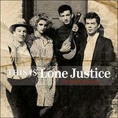 This Is Lone Justice (The Vaught Tapes, 1983)