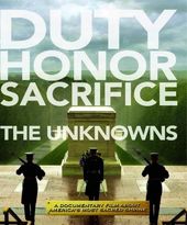 The Unknowns: The Tomb of the Unknown Soldier