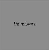 Unknowns *