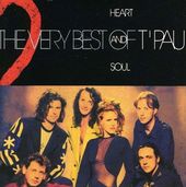 Heart and Soul - The Very Best of T'pau