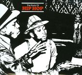 The Roots of Hip Hop