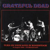 Turn Your Love On In Woodstock