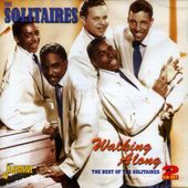 Walking Along: The Best of The Solitaires (2-CD)