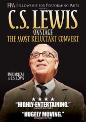 C.S. Lewis on Stage: The Most Reluctant Convert