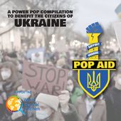 Pop Aid: Power Pop Comp To Benefit Ukraine / Var