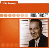 EMI Comedy: Bing Crosby