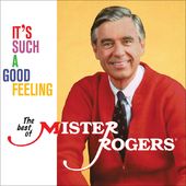 It's Such A Good Feeling: The Best Of Mister