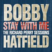 Stay With Me: The Richard Perry Sessions