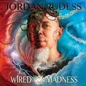 Wired for Madness [Digipak]