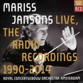 Mariss Jansons Live - Radio Recordings 1990-2014