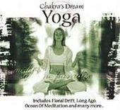 Chakra's Dream: Yoga