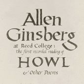 Reed College: The First Recorded Reading Of Howl